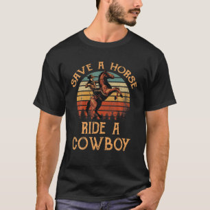 Pferdereiter Reiten Reiten Ein Cowboy reiten Stund T-Shirt