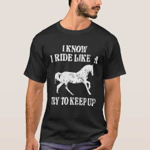 Pferdereiter, von dem ich weiß, dass ich wie ein M T-Shirt