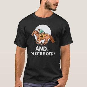 Pferderennen Und Sie Sind Los Lustiges Glücksspiel T-Shirt