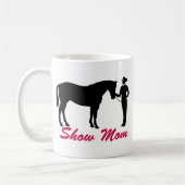 Pferdeshow-Mama Kaffeetasse (Links)