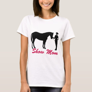 Pferdeshow-Mama T-Shirt