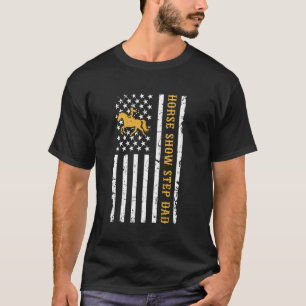 Pferdeshow Stiefvater US Flagge Reitsport Stiefvat T-Shirt