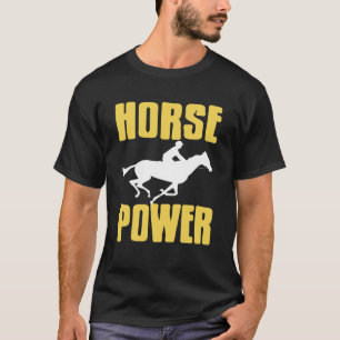 Pferdestärken Renn Humor für Jockey-Fans und Reite T-Shirt