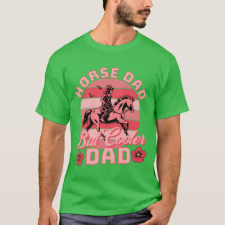 PferdeVater wie ein regelmäßiger Vater, aber Coole T-Shirt
