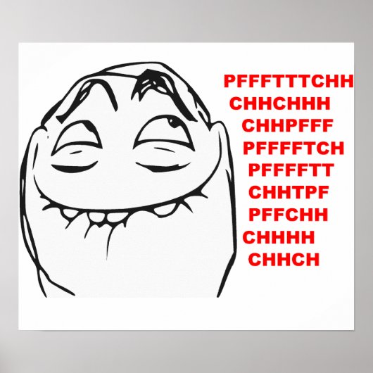 PFFTCH Laughing Rage Face Comic Meme Poster (Vorne)