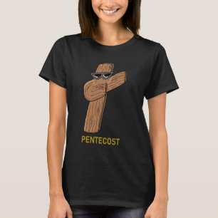 Pfingst Sakrament Dabbing Kreuz Katholisch Religio T-Shirt