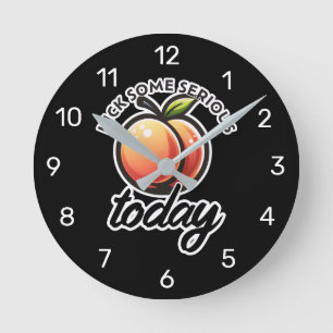 Pfirsich-Po Kick heute ordentlich Hintern Motivier Runde Wanduhr