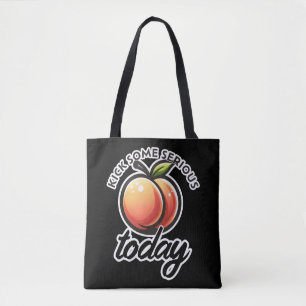 Pfirsich-Po Kick heute richtig Butt Motiviert Tasche