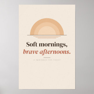 Pfirsich-Sonnenaufgang-Soft-Mornings-Affirmationsp Poster