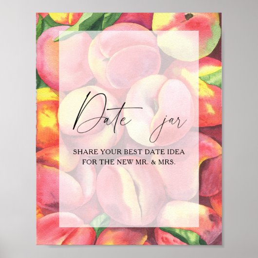 Pfirsiche - datiert Nacht Ideen. Date Jar Bridgame Poster (Vorne)