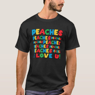 Pfirsiche Pfirsiche Pfirsiche I Liebe Sie T-Shirt