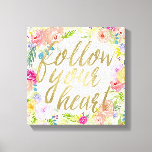 Pfirsichfarbene Blüte Folgen Sie Ihrem Herzen Leinwanddruck (Vorderseite)