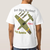 Pfive1 A-36 Apache "got Tauchenbremsen? " T-Shirt (Rückseite)