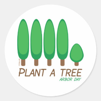 Pflanze a Tree - Arbor Day Runder Aufkleber