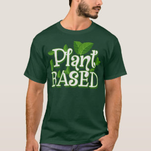 Pflanze auf der Grundlage Veganer Vegetarier und s T-Shirt