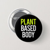 Pflanze-Based Body Vegan Gym Bodybuilding WorkoutF Button (Vorne & Hinten)
