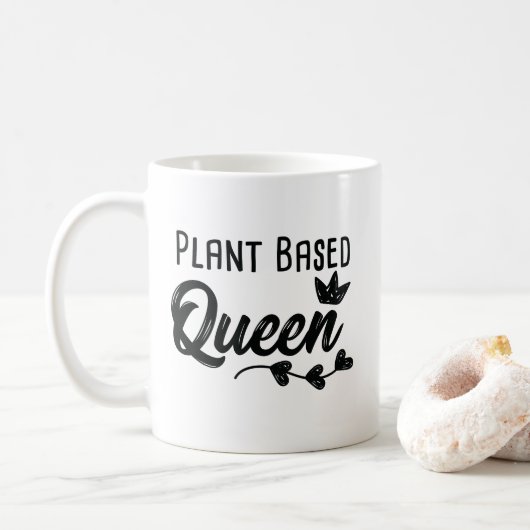 Pflanze basierte Königin-lustigen veganen Kaffeetasse (Mit Donut)