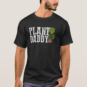 Pflanze Daddy Funny Garening Monstera Design for G T-Shirt