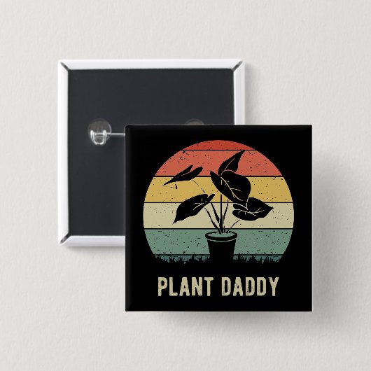 Pflanze Daddy IV Button (Vorne & Hinten)