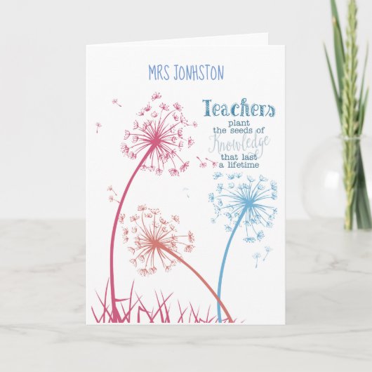 Pflanze der Samen des Wissens Dandelion Zitat Karte (Vorderseite)
