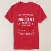 Pflanze, die von Vegetariern getötet wurden, essen T-Shirt (Design vorne)