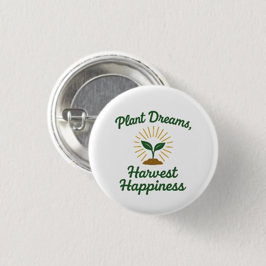 Pflanze Dreams erntet Glück Button (Vorne & Hinten)
