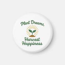 Pflanze Dreams erntet Glück Magnet