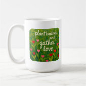Pflanze Freundlichkeit und Liebe sammeln KIND Gärt Kaffeetasse (Links)