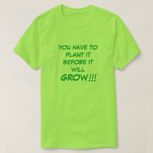 PFLANZE IT T - SHIRT (Design vorne)