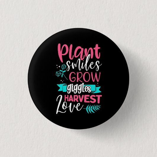 Pflanze Lächeln Grow Giggles Liebe Button (Vorderseite)