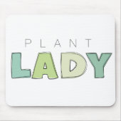 Pflanze Lady Mousepad (Vorne)
