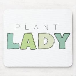 Pflanze Lady Mousepad