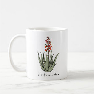 Pflanze Lover Aloe You Vera Much Cactus Kaffeetasse