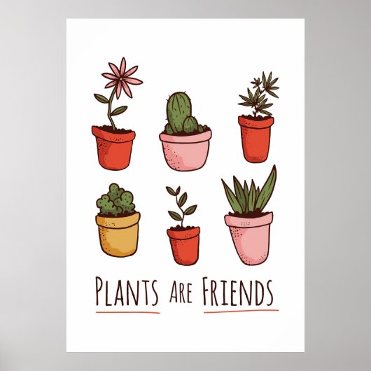 Pflanze Lover Pflanze sind Freunde Poster (Vorne)