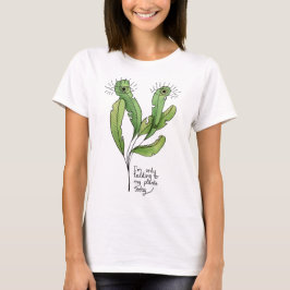 Pflanze Lover Pun Funny Gardener T-Shirt