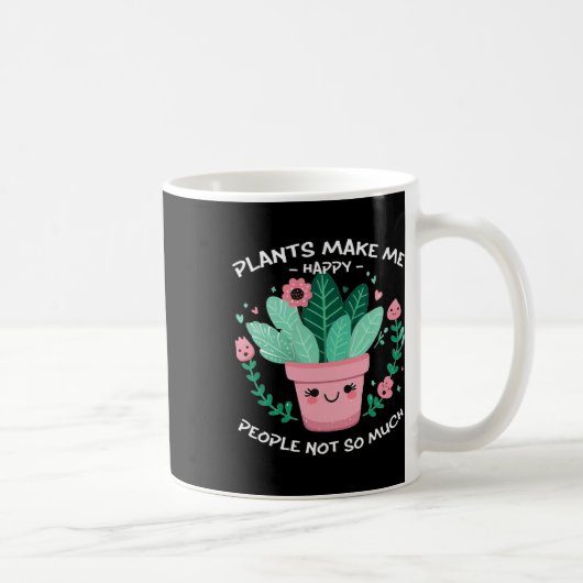 Pflanze machen mich glücklich kaffeetasse (Rechts)
