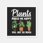 Pflanze machen mich glücklich, nicht so viel Gärtn Serviette (Vorderseite)