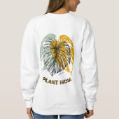 Pflanze Mama" Ästhetischer Muttertag Sweatshirt (Rückseite)