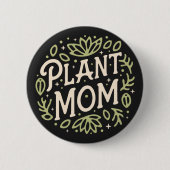 Pflanze Mama Button (Vorderseite)