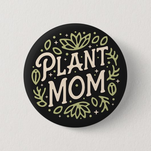 Pflanze Mama Button (Vorderseite)