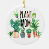 Pflanze Mama - Gartenbau, Planergeschenk für Mama Keramik Ornament (Hinten)