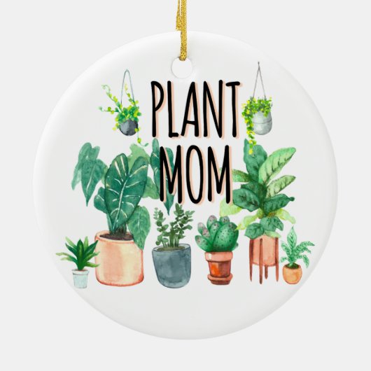 Pflanze Mama - Gartenbau, Planergeschenk für Mama Keramik Ornament (Hinten)