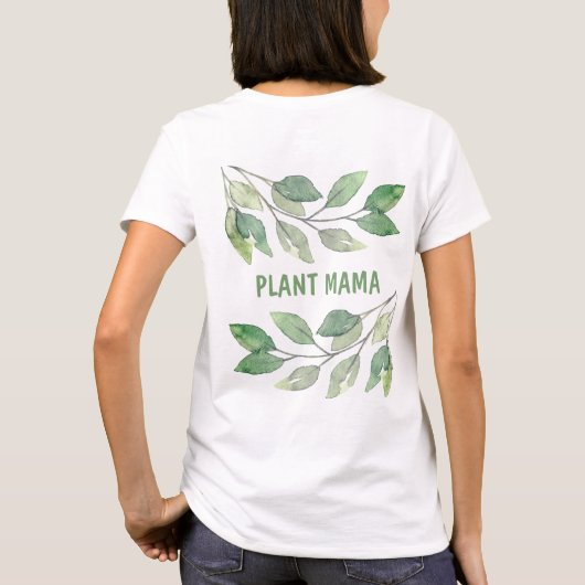 Pflanze Mama T-Shirt (Rückseite)