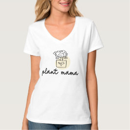 Pflanze Mama T - Shirt - Niedliche Pflanze für Gra