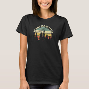 Pflanze Mehr Bäume Retro Vintager Klimawandel Anfa T-Shirt