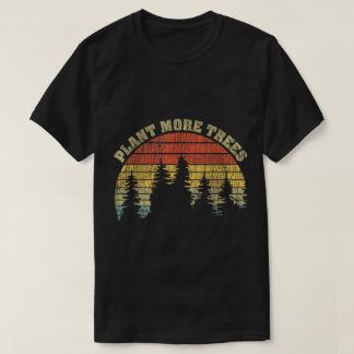 Pflanze mehr Bäume Retro-Wald-Kunst T-Shirt
