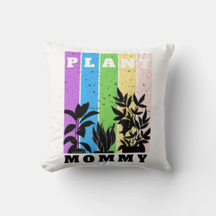 Pflanze Mommy Throw Kissen