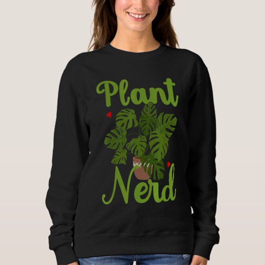 Pflanze Nerd Hobby Gardener Monstera Sweatshirt (Vorderseite)