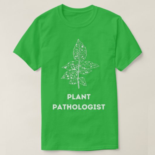Pflanze Pathologe White T-Shirt (Design vorne)