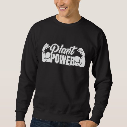 Pflanze Power Vegetarian Workout Gym Sweatshirt (Vorderseite)